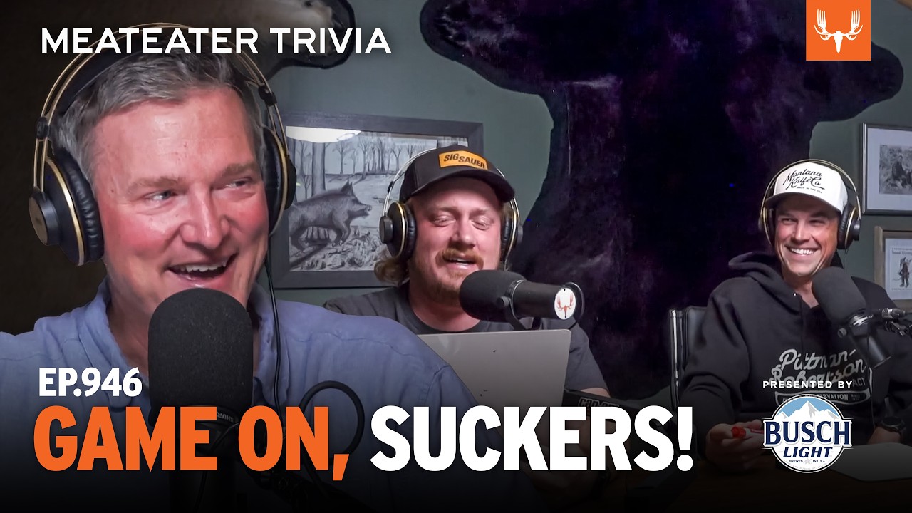 Game On, Suckers! | MeatEater Trivia Ep. 946
