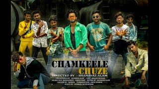 Chamkeele Chuze - Dino James ft.Girish Nakod (Prod. Bluish Music) || Video by Shahnavaz Alam
