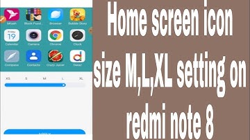 Home screen icon size M,L,XL setting on redmi note 8
