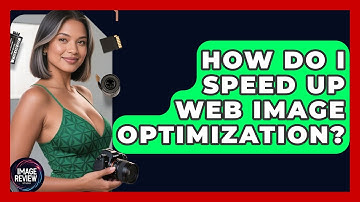 How Do I Speed Up Web Image Optimization? - Image Review Studio