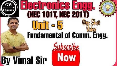 UNIT -5 I ONE SHOT I Fundamental of Comm.Engg. I Electronics Engg. I by Vimal sir