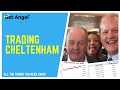 Cheltenham Festival 2022 | Key Betfair trading and betting hints and tips