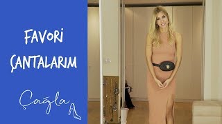 Çağla Favori Çantalarım Moda-Güzellik