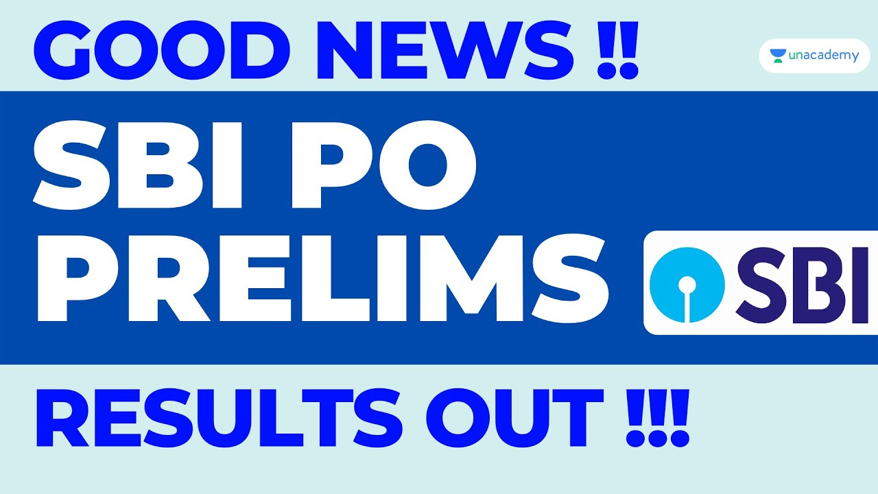 Good News - Official SBI PO Pre 2021 Result Out