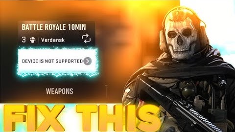 How to fix Device is not Supported Warzone Mobile | Device is not supported problem in Cod warzone