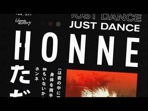 HONNE - Just Dance (Salute Remix)