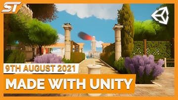 MADE WITH UNITY #6 - AUGUST 09, 2021
