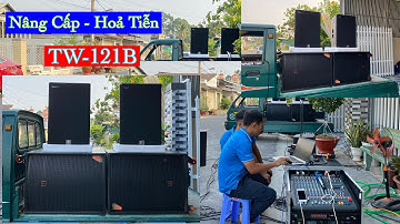 Quá Mạnh “ Nâng Cấp Loa Hoả Tiễn “ Wonderfell TW-121B “ Tại Tây Ninh. LH 0799060399