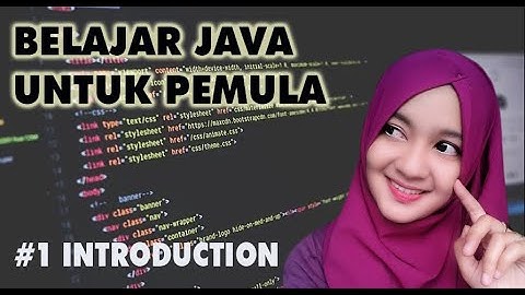 Belajar Java untuk Pemula | 1. Introduction to Java || Java Programming