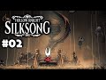 Maldición entre Hilos... - Hollow Knight Silksong - 2