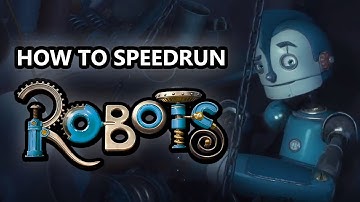 A guide to speedrunning Robots the game