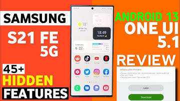 Samsung S21 FE 5G : Official OneUI 5.1 Update Review🔥| 45+ Hidden Features| OneUI 5.1 Feature S21 FE