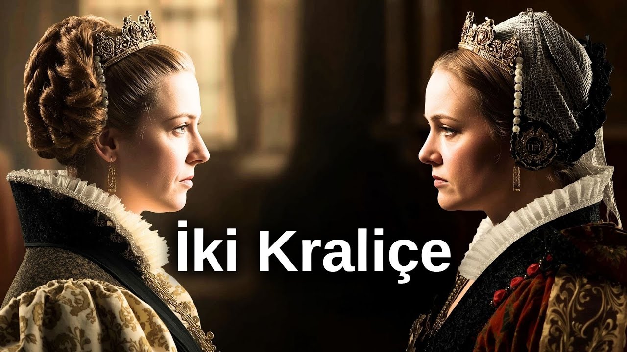 Elizabeth ve Mary: İki Kraliçenin Ölümcül Savaşı ve İdam Kararı