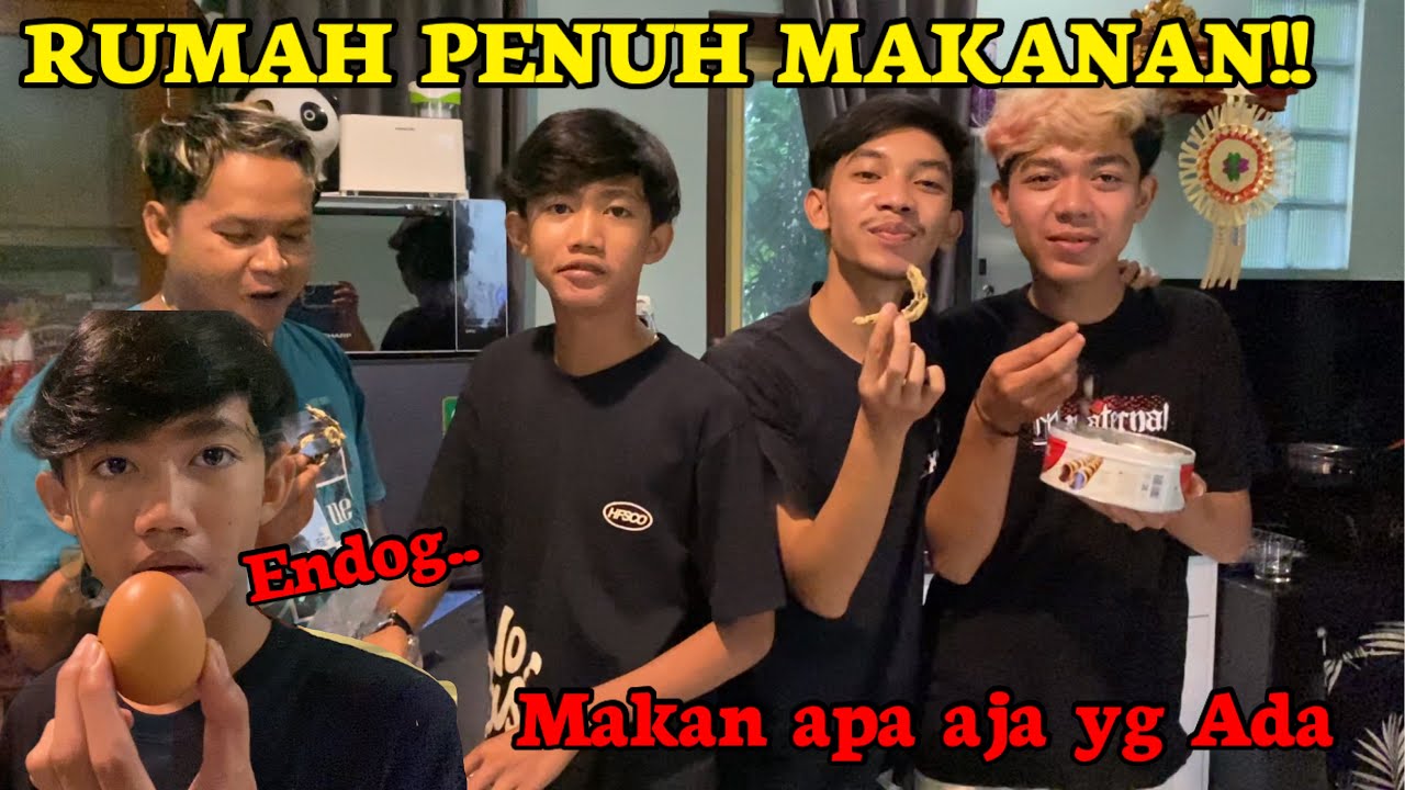 MAKAN APA AJA YANG ADA DIRUMAH MAS YOYOK