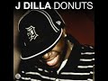 J dilla  donuts full album
