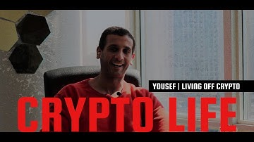 Toronto Living off Crypto - "Yousef" - PART 1