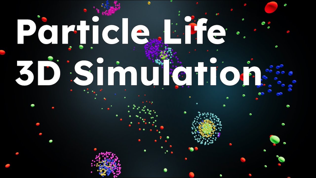Particle Life | 3D Simulation - YouTube