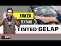 Fakta tentang Tinted Kereta | UV KOOL