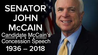 McCain Makes Obama President in Concession Speech