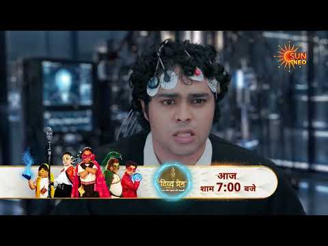 Divya Prem: Pyaar aur Rahasya ki Kahaani | Preview | Mon - Sat | 7:00 PM | @sunneo