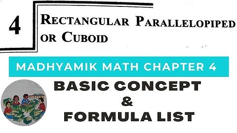 Madhyamik Math Chapter 4 | WBBSE math | Rectangular Parallelopiped or Cuboid | Ramadan Tutorial