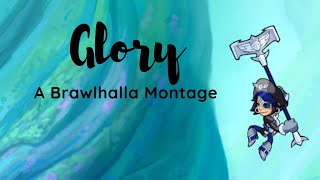 Glory - A Brawlhalla montage