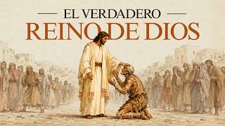 El Reino de Dios NO ES lo Que te Enseñaron (Y la Diferencia lo Cambia Todo)