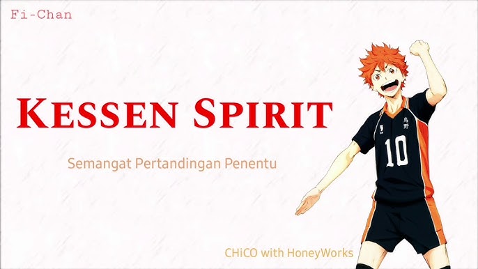 Haikyuu!! Season 4 Ending Full『CHiCO with HoneyWorks - Kessen Spirit』 