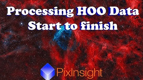 Processing HOO+RGB Image Start to Finish Inside PixInsight & Photoshop
