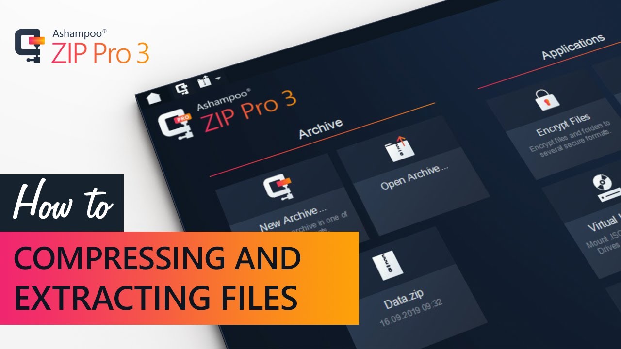 Ashampoo ZIP Pro 3 — Compressing and extracting files