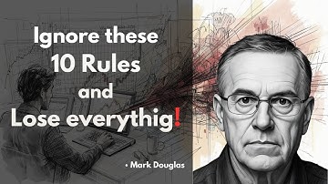 10 Essential Trading Rules to Become a Consistent Profitable Trader - Mark Douglas Trading in Zone