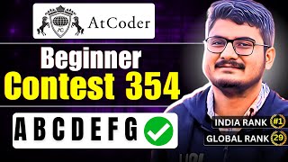 Atcoder Beginner Contest 354 Solution Discussion | All Problems | ABCDEFG