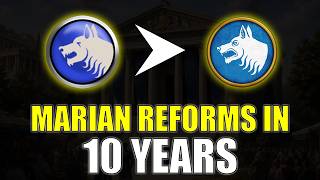 Marian Reforms in 10 Years!