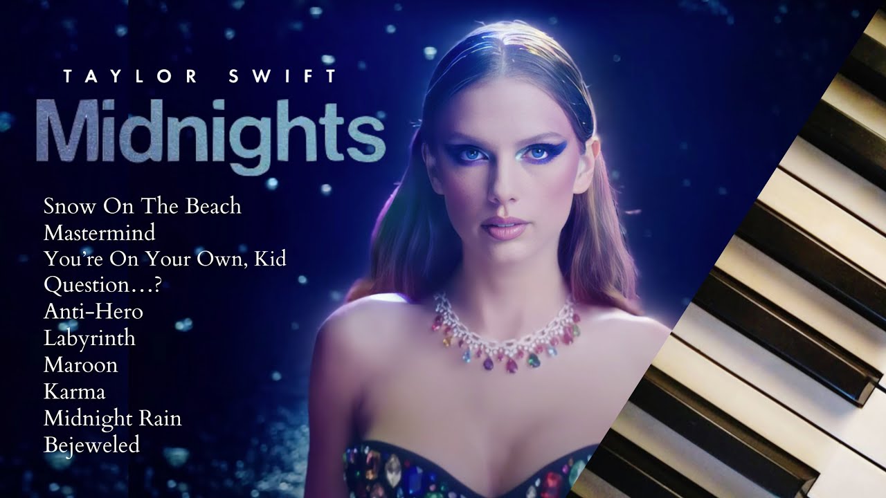 taylor swift midnights  40 minutes of calm piano ♪ 