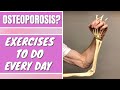 Osteoporosis? 3 Important Ex. You Should Do Every Day