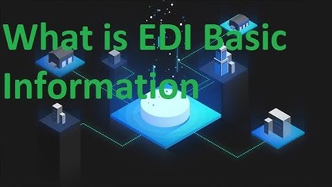 EDI Basic Understanding | Beginners information for EDI Transactions details. | EDI ANSI X12