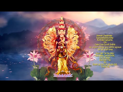 Video Cundi Buddha Mantra (thần chú Phật Chuẩn Đề) - youtube