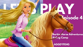 Barbie Horse Adventures: Riding Camp let's play/ Episode 4