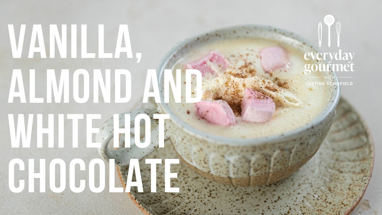 Vanilla, Almond and White Hot Chocolate | EG12 Ep62