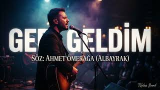 Geri Geldim | TVplas Band