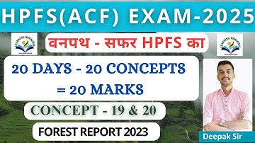 HPFS ACF Exam 2025 |Concept - 19 & 20  of 20 Days 20 Concept 20 Marks | Vanpath Series | #hpexams
