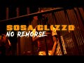 Sosa glizzo   no remorse   official music   directedbytlor