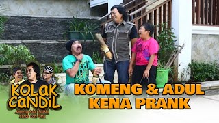 Komeng & Adul Kena Prank - KOLAK CANDIL