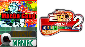 [DDR 2nd Remix Append Club Vol. 2 JPN CS] Macho Gang - Maniac Mode