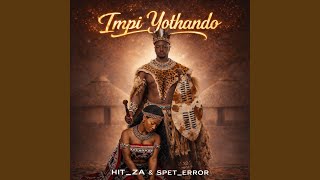 Download lagu Impi Yothando (feat. Spet error)