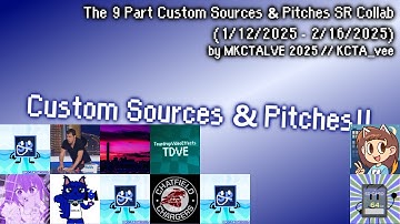 The 9 Part Custom Sources & Pitches Sparta Remix Collab