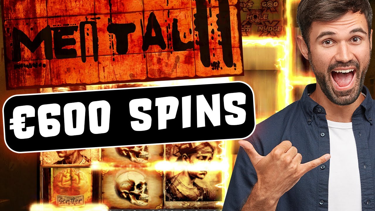MENTAL 2 SLOT - INSANE €600 SPINS - FREE SPINS! - YouTube