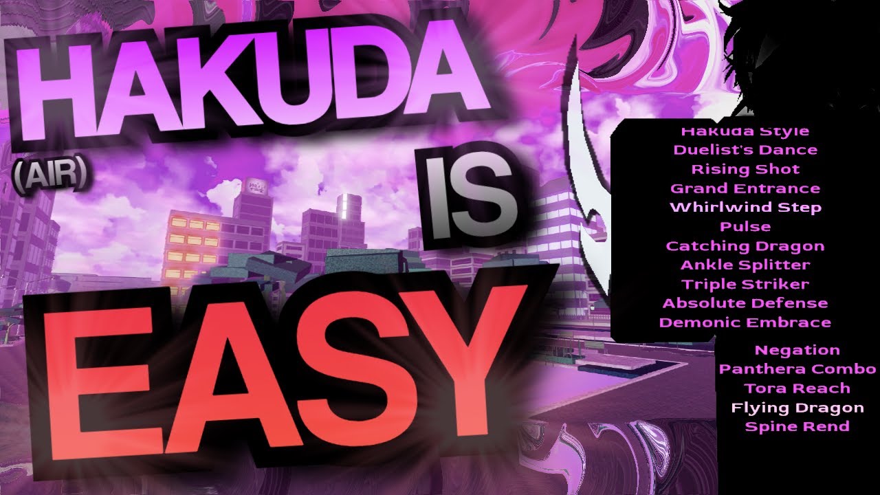 [ Type Soul ] Hakuda For Dummies