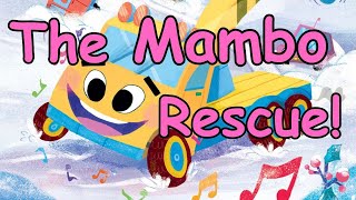 📚 The Mambo Rescue! - children’s book read aloud - kids book read aloud - preschool book read aloud