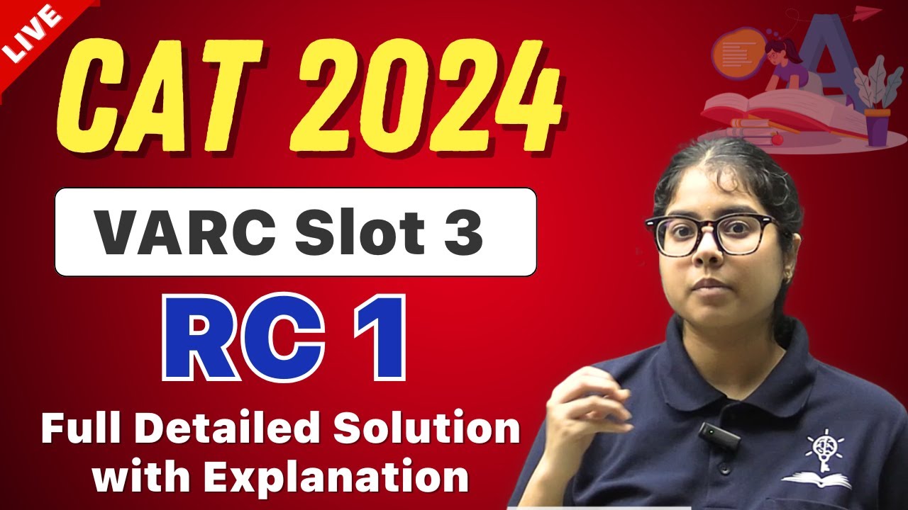 CAT 2024 VARC Slot 3 - RC 1 | Full Detailed Solution with Explanation ...